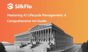 Government building with digital overlays symbolizing AI lifecycle management. Made for SilkFlo article, Mastering AI Lifecycle Management: A comprehensive 101 guide.